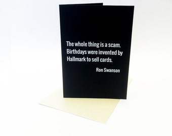 Ron Swanson Birthday Card - A6 greeting card, inspired by Parks and Recreation