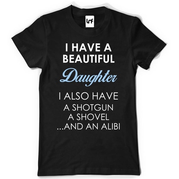 beautiful daughter t shirt