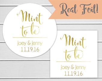 Foiled Mint To Be, Wedding Favor Sticker, Wedding Stickers, Wedding labels, Color Foil Wedding Stickers (#167-F)