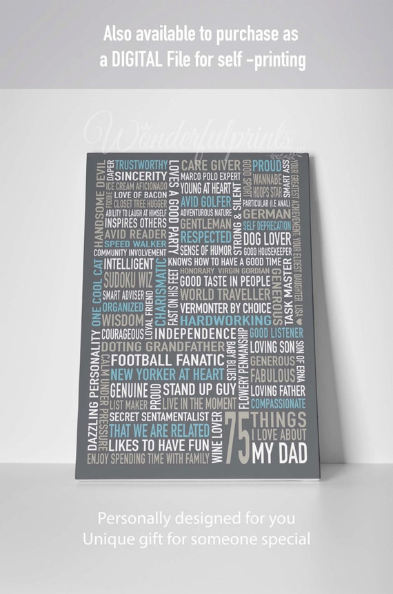 Gift for DAD / 75th Birthday Gift / Gift for HIM / THINGS we