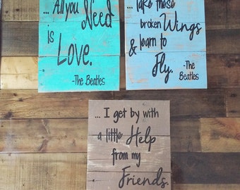 The Beatles song lyric pallet wall decor, rustic Beatles song sign, Beatles home decor, The Beatles art, Beatles song art, Beatles sign art
