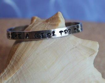 I Run Like a Girl Try to Keep Up Cuff Bracelet aluminum engraved 1/4" x 6" Personalized
