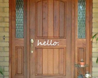 Hello vinyl door decal - Hello door decal - Hello - Front door decal - Hello sticker - House warming gift - Front door hello decal