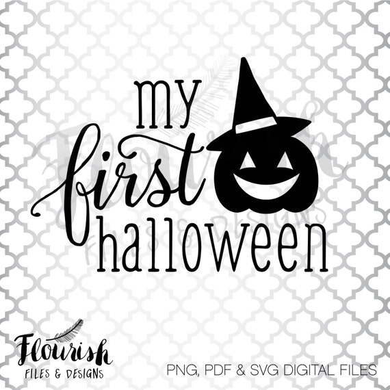 Download Items similar to My First Halloween Digital Cut Files (SVG ...