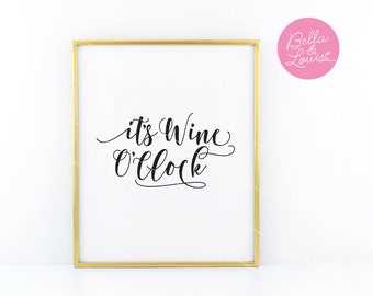 It's Wine O' Clock SVG vector file - digital download. Use with Cricut, Silhouette and more! Includes PDF Printable