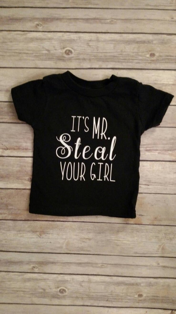 Mr.steal your girl baby/toddler tshirt in black or white by sposix