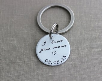 I love you more keychain with date, aluminum Hand Stamped Keychain, circle disc silver tone, Valentine's Day Gift Idea for him Romantic