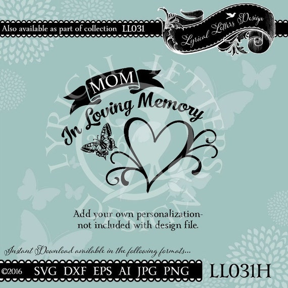 Download In Loving Memory LL031 H SVG Cutting File by lyricalletters