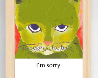 Printable wall art Instant download Watercolor Wall print Nursery art Lámina cartel cat gato im sorry lo siento giclee