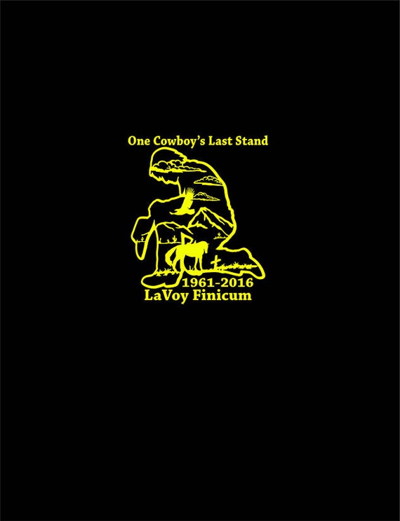 One Cowboy's Last Stand LaVoy Finicum US Constitutional Freedom Bumper Sticker Auto Decal Car Stencil Laptop Window Sticker Vinyl