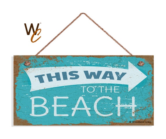 This Way To The Beach Sign Weathered Beach Decor Rusted