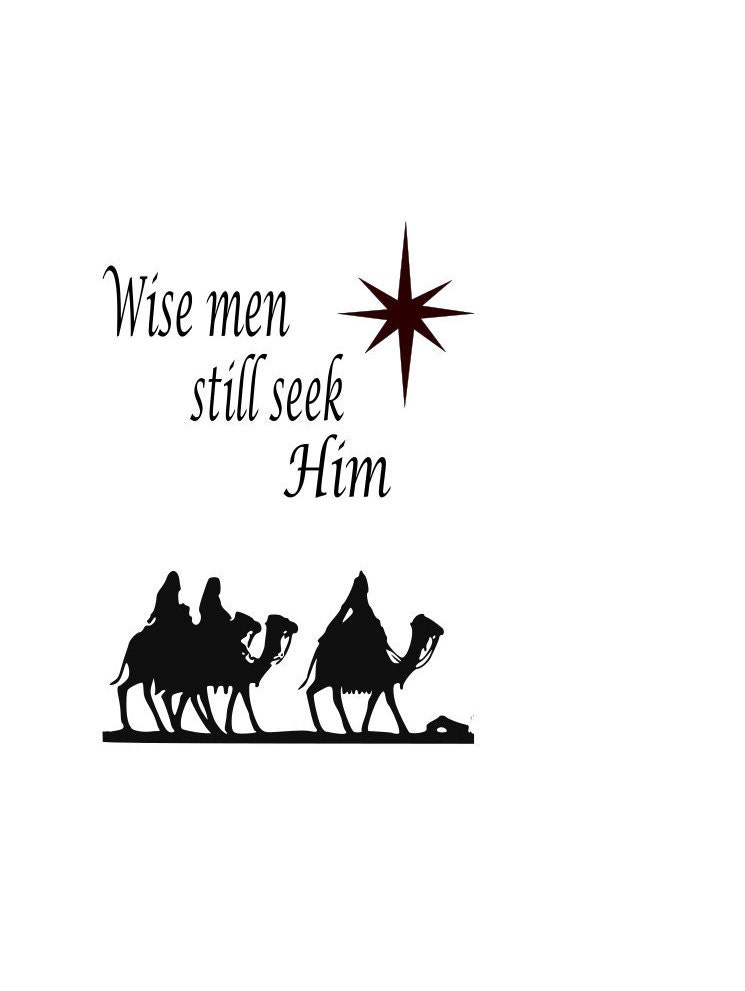 Wise men still seek Him SVG Cut file Christmas Cricut explore