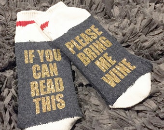 02 - Wine/Beer Socks, Bring me Wine Socks, Funny Socks womens, If you can read this socks, Custom Socks, Mens Socks, Wine Socks, Womens Sock