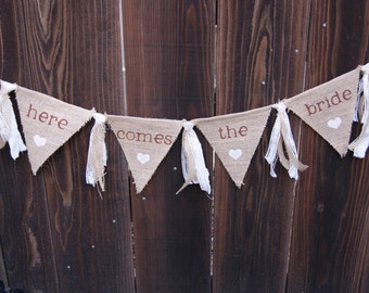 Here Comes The Bride Sign, Burlap Banner, Rag Tie Banner, Wedding Banner, Flower Girl/Ring Bearer Sign, Rustic Wedding, Country Wedding