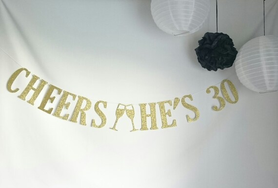 Items Similar To Cheers Hes 30cheers To 30 Years Banner 30th Wedding