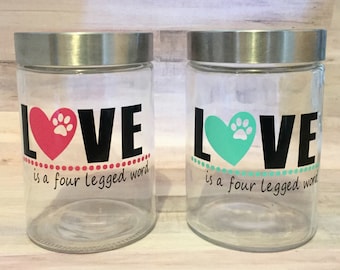 Personalized Dog Treat Container - Love Is A Four Legged Word - Dog Gift - Dog Lover - Dog Treat Jar