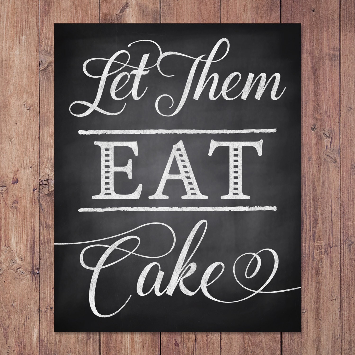 let them eat cake printable wedding sign rustic glam 5x7