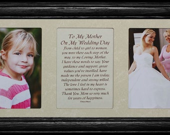 7x15 To My MOTHER On My WEDDING DAY Poetry & Photo Frame ~ Wedding/Christmas or Mother's Day Gift for the Mother of the Bride ~