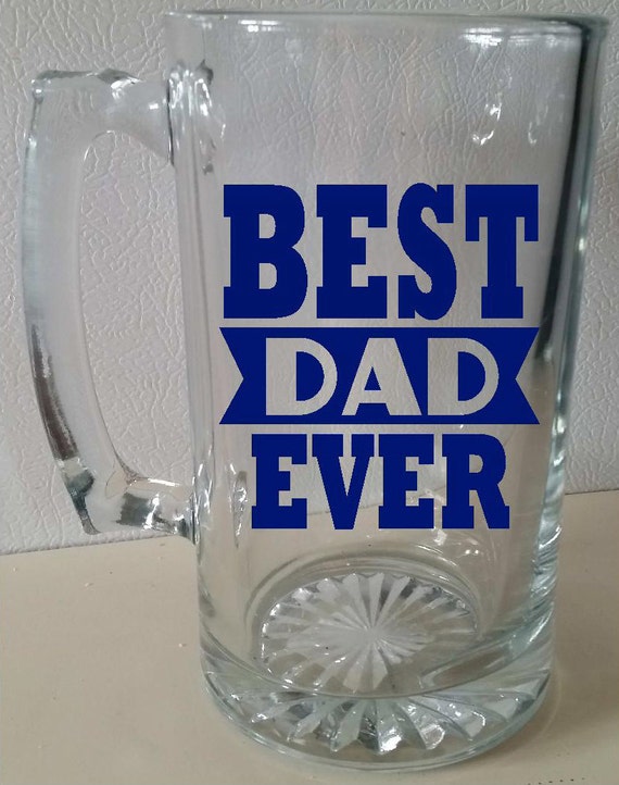 Best Dad Ever Beer Mug