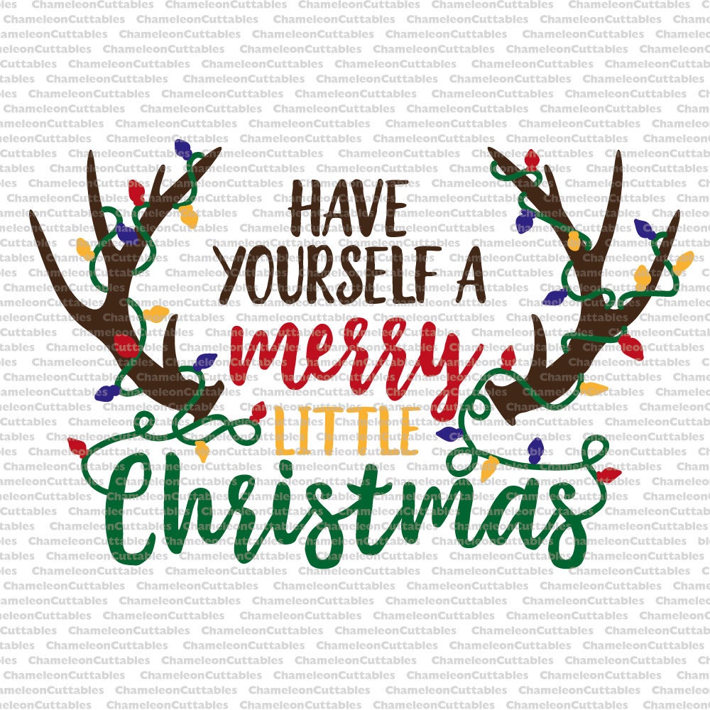 Download Have yourself a Merry little Christmas svg antlers