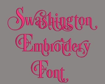 Swashington 7 Size Font Machine Embroidery Font Instant Download 8 Formats Embroidery Pattern