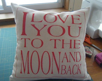 Pillow Cover ..... I Love You to The Moon And Back... Pillow Cover.....Zipper bottom closer