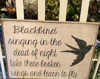 Wooden Sign with The Beatles song Blackbird lyrics