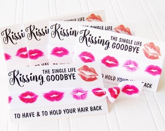 Kiss the Miss Goodbye, Bachelorette Party Favor, Kissing the Single Life Goodbye, Bachelorette Party Favor Bride Hangover Kit, hair tie