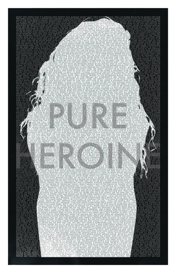 Lorde Pure Heroine Typographic Lyrics Poster by jasonleesmithtn