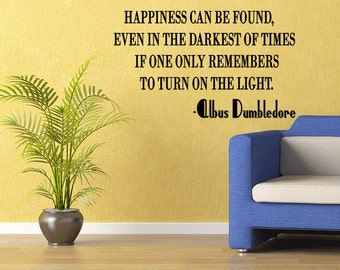 Harry Potter Wall Decal Dumbledore Quote Happiness Wall Decal - Wall Decor - Vinyl Wall Decal (R19)