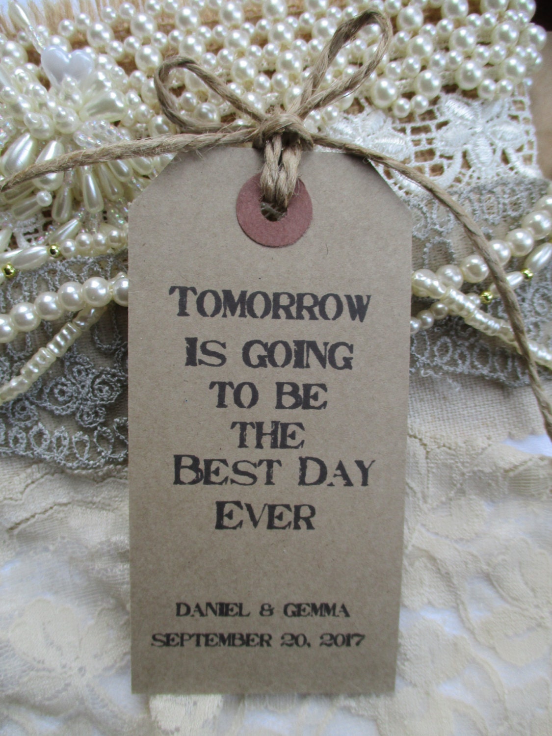 Tomorrow Is Going To Be The Best Day Ever-Wedding Rehearsal