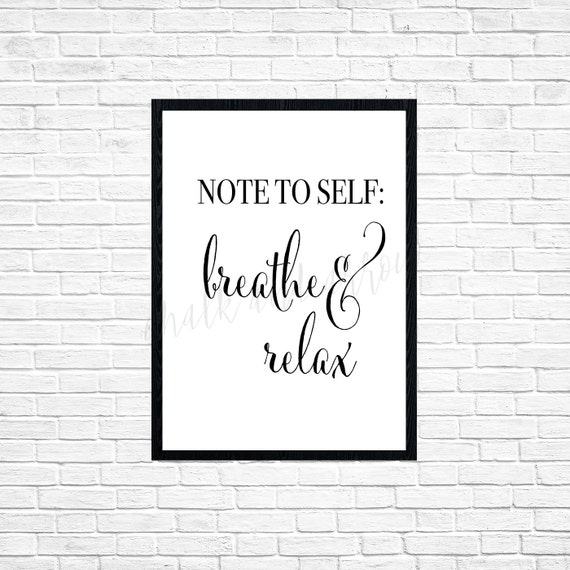 Note to Self Breathe and Relax wall artdigital by ChalkandArrow