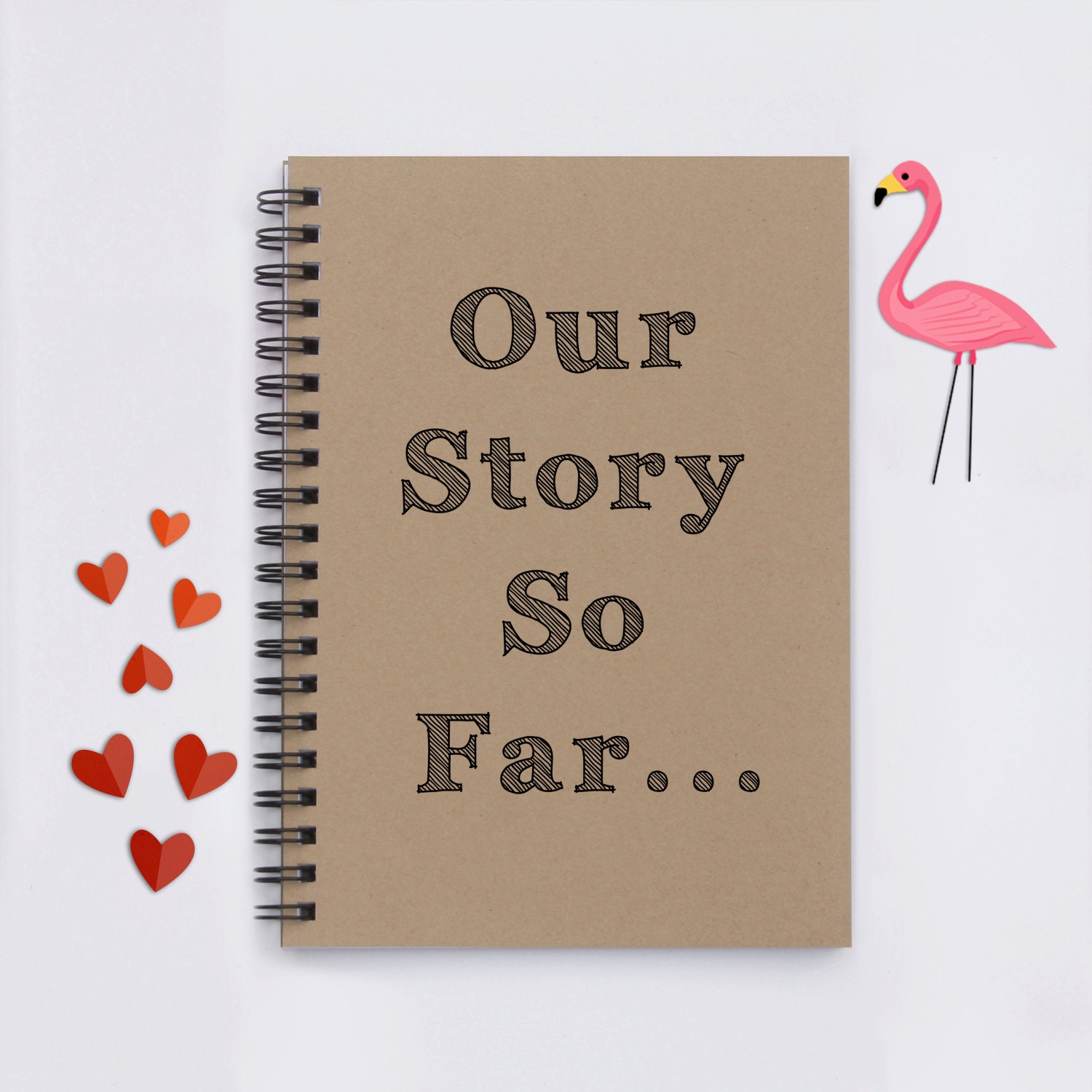 Our Story So Far Scrapbook