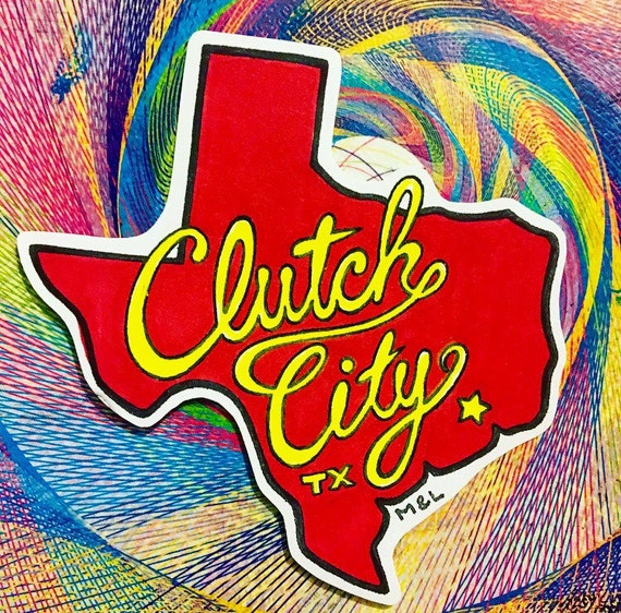 Clutch City Texas Sticker