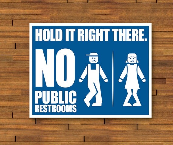 8.5 x 11 No Public Restroom Sign Print