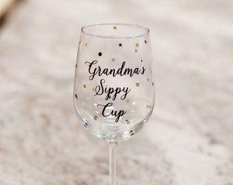 Grandma gift idea. wine glass with custom wording and confetti dots. Grandmother, Birthday gift, Christmas gift. Grandma's sippy cup.