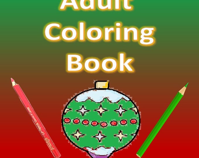 Adult Coloring Book for Christmas!