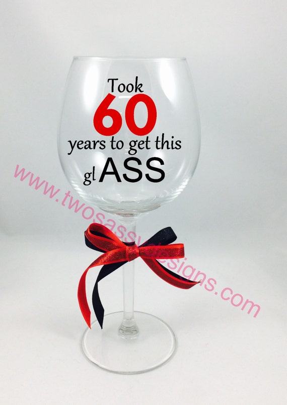 60 Birthday Glass 60th Birthday Wine Glass 60th Glass 