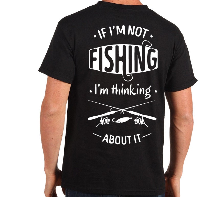 Funny Fishing Tshirt Perfect Fishing Shirt Prefect Gift For