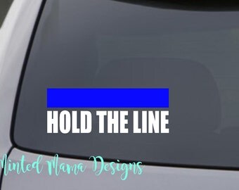 hold the line meaning police hold the line meaning police