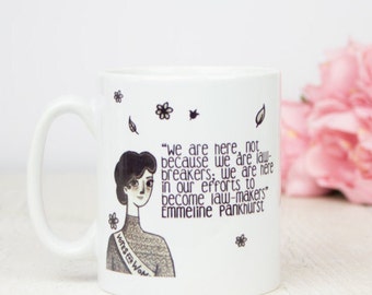 Feminist suffragette Emmeline Pankhurst gift mug, lovely feminism girl power gift