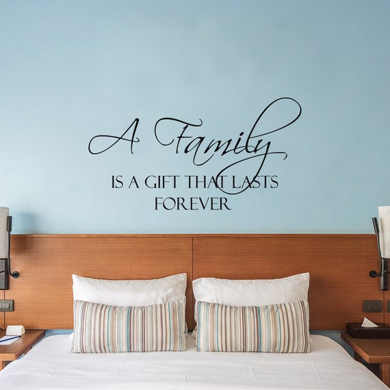 Vinyl Wall Decals A family is a gift that lasts by WisdomDecals