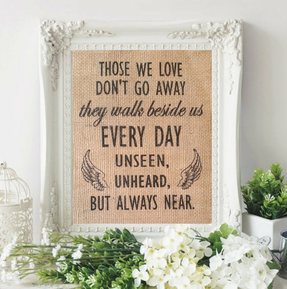 Those We Love Don't Go Away Wedding Memorial Sign