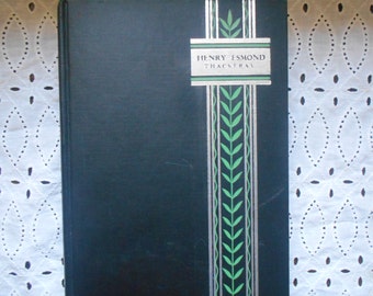 Henry Esmond by W. M. Thackeray. Hardcover. Universal Library. Rare edition. not dated circa 1930s. Historical Novel.
