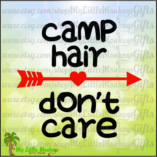 Camp Hair Don't Care Arrow Design Digital Clipart and Cut