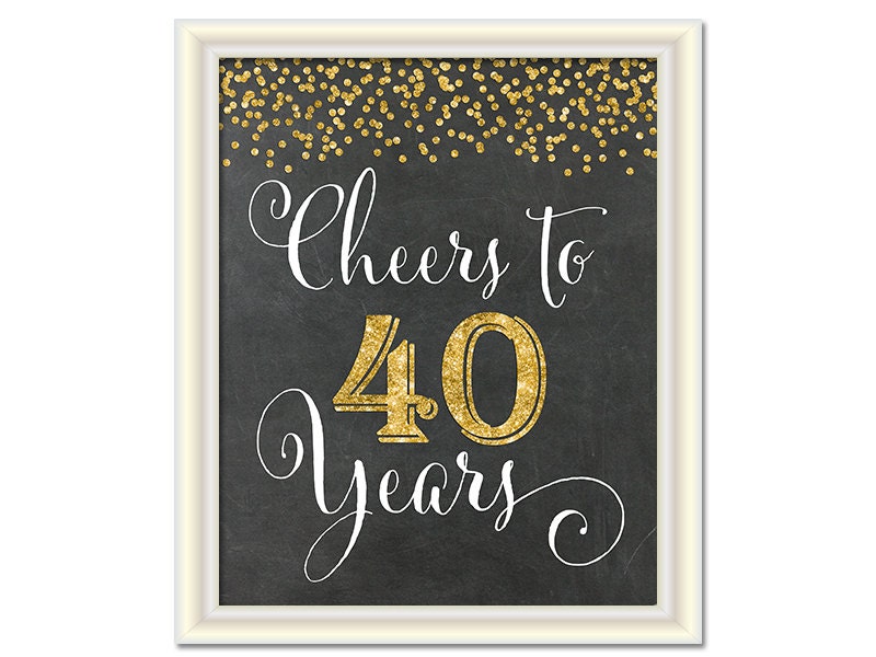 cheers-to-40-years-40th-birthday-chalkboard-sign-40th