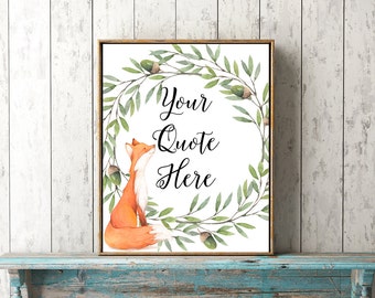 Custom quote fox personalised woodland nursery print printable wall art words lyrics modern room decor custom name gift