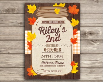 Fall Birthday Invitations Fall autumn leaves Wood mason jar Burlap thanksgiving Little Pumpkin Country 2nd birthday First Birthday NV2224