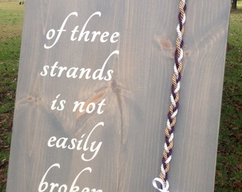 A cord of three strands, unity, colored cord,wedding unity ceremony, alternative unity symbolism, God's knot, wood wedding sign