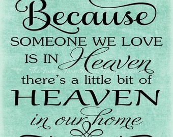 SVG, DXF & PNG - Because someone we love is in Heaven